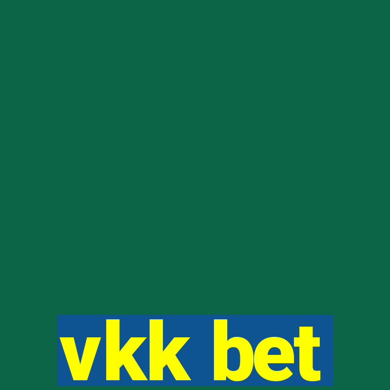 vkk bet